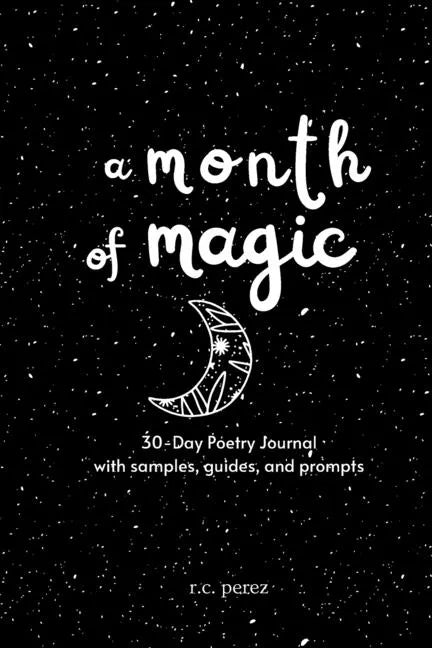 A Month of Magic: 30-Day Poetry Journal - Paperback